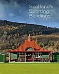 Scotland’s Sporting Buildings