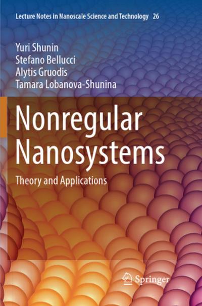 Nonregular Nanosystems