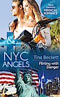 Nyc Angels: Flirting With Danger