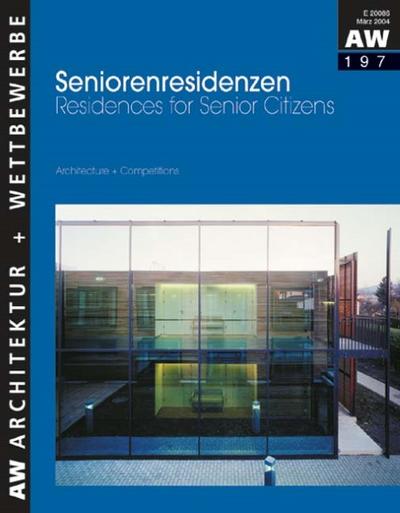 Seniorenresidenzen/Residences for Senior Citizens