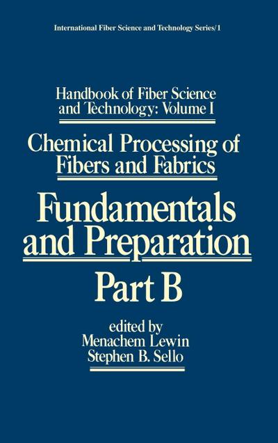 Handbook of Fiber Science and Technology