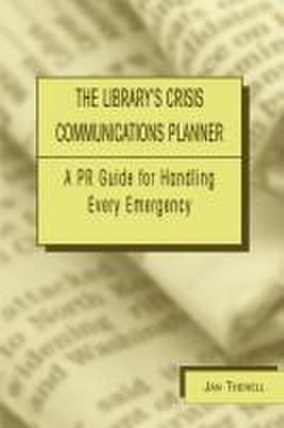 Library’s Crisis Communications Planner