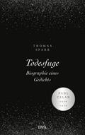 Todesfuge - Biographie eines Gedichts