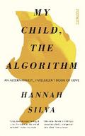 My Child, the Algorithm