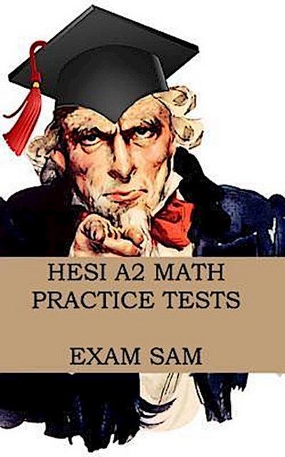 HESI A2 Math Practice Tests