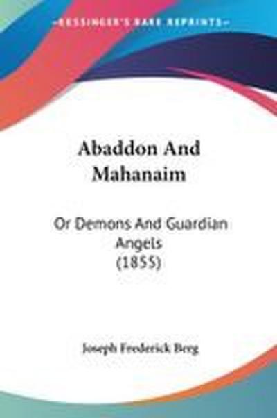 Abaddon And Mahanaim