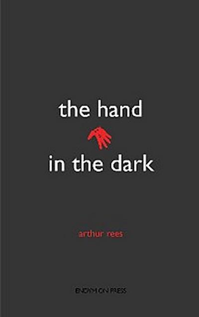 The Hand in the Dark