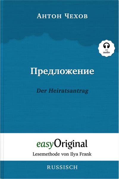 Predlozhenije / Der Heiratsantrag (Buch + Audio-CD) - Lesemethode von Ilya Frank - Zweisprachige Ausgabe Russisch-Deutsch