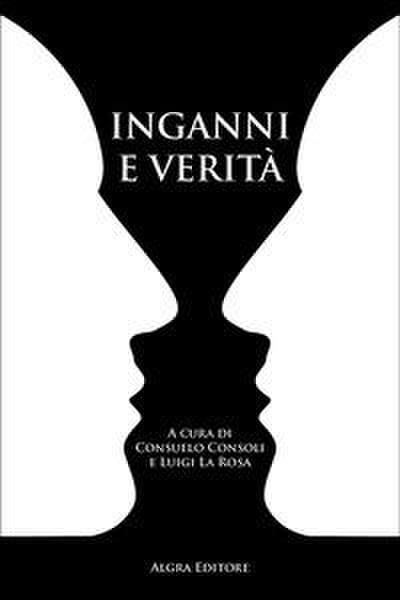 Inganni e verità