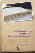 DDR-Unterricht im Spiegel der Pädagogischen Lesungen