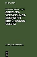 Gerichtsverfassungsgesetz mit Einführungsgesetz