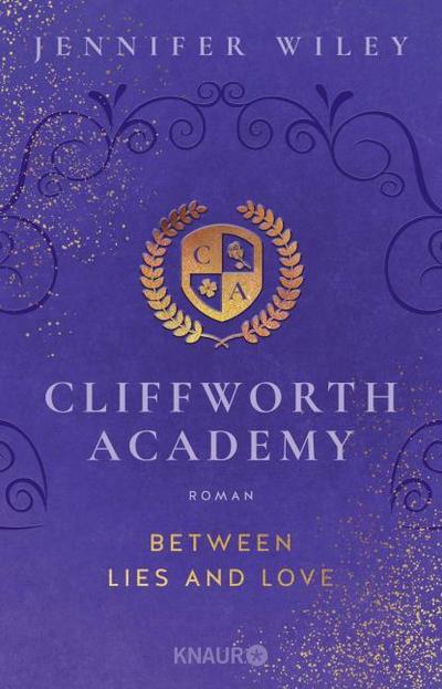 Cliffworth Academy - Between Lies and Love