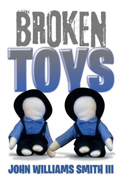 Broken Toys