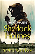 The Complete Sherlock Holmes