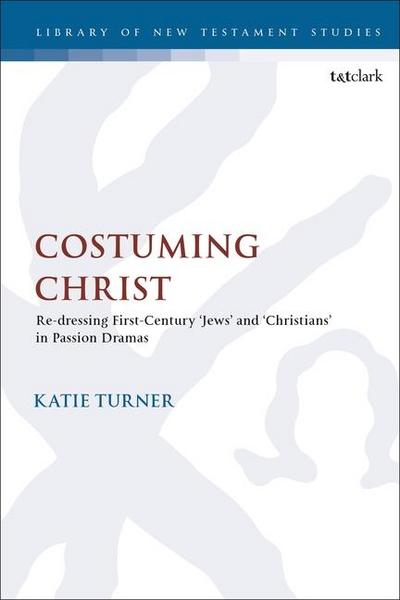 Costuming Christ