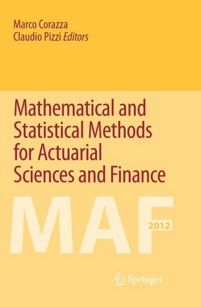 Mathematical and Statistical Methods for Actuarial Sciences and Finance