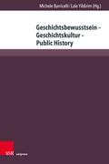 Geschichtsbewusstsein – Geschichtskultur – Public History