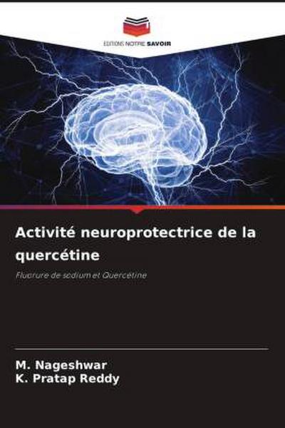 Activité neuroprotectrice de la quercétine