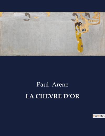 LA CHEVRE D’OR