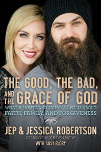 Good, the Bad, and the Grace of God