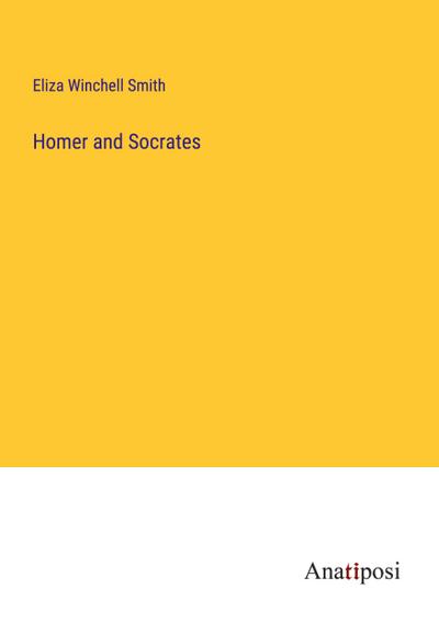 Homer and Socrates