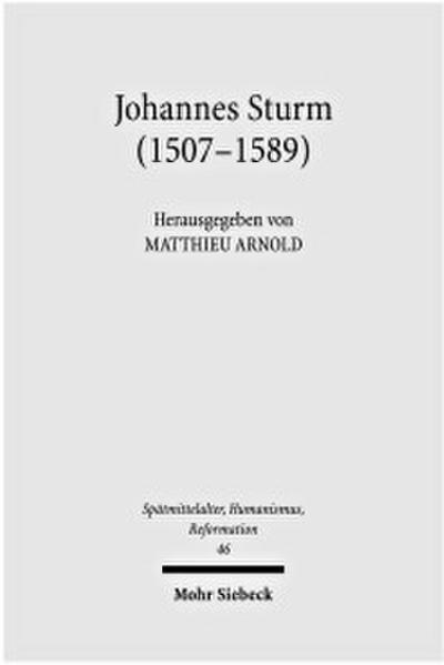 Johannes Sturm (1507-1589)