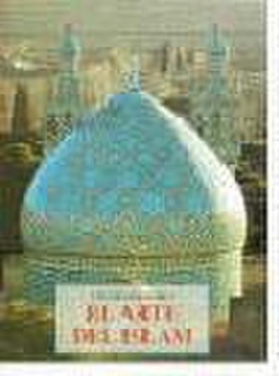 El arte del Islam : : lenguaje y significado