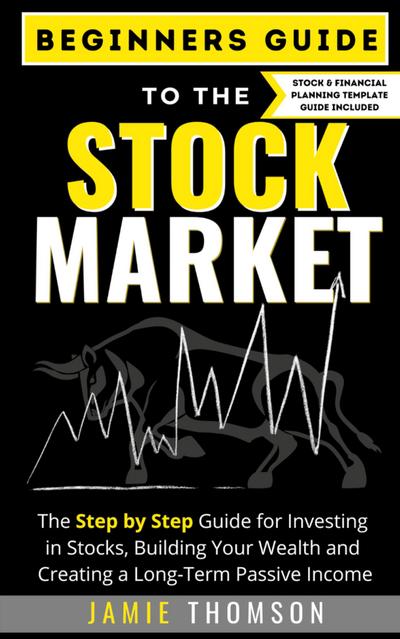 Beginner Guide to the Stock Market
