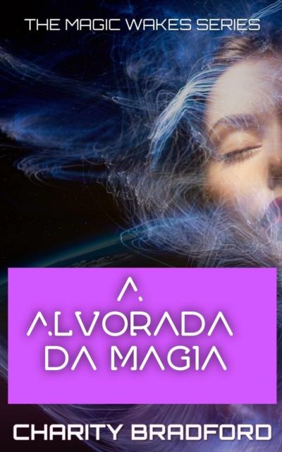 Alvorada da Magia
