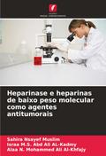 Heparinase e heparinas de baixo peso molecular como agentes antitumorais