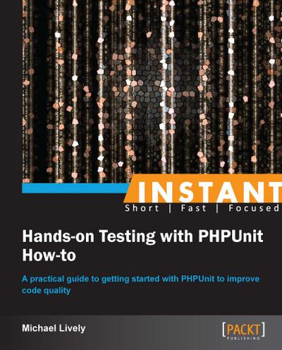 Hands-on Testing with PHPUnit How-to
