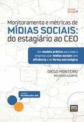 Monitoramento e métricas de Mídias Sociais