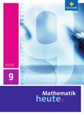 Mathematik heute - Ausgabe 2009 für Sachsen-Anhalt