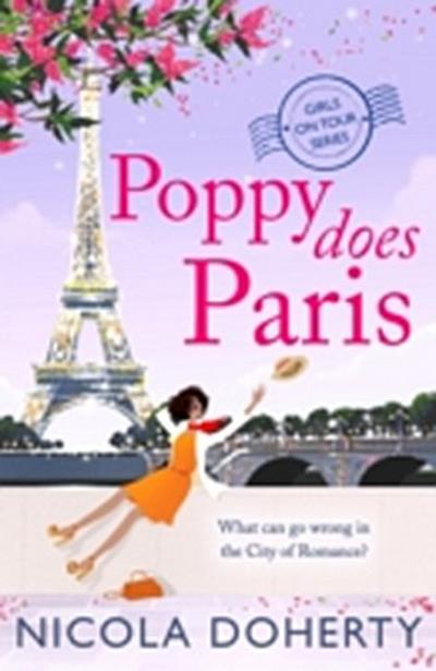 Poppy Does Paris (Girls On Tour BOOK 1)