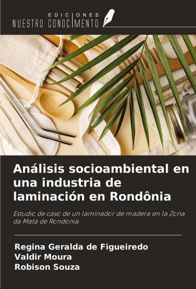 Análisis socioambiental en una industria de laminación en Rondônia