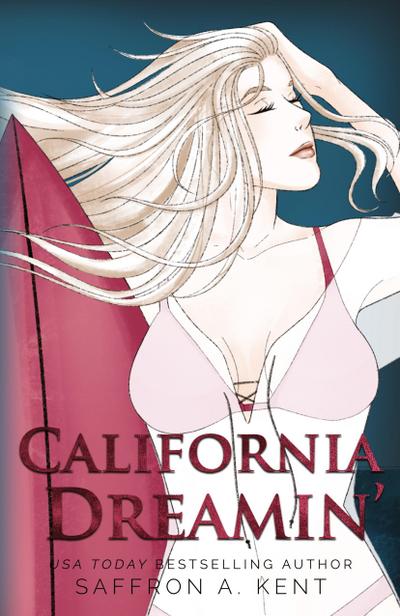 California Dreamin’ Special Edition Paperback
