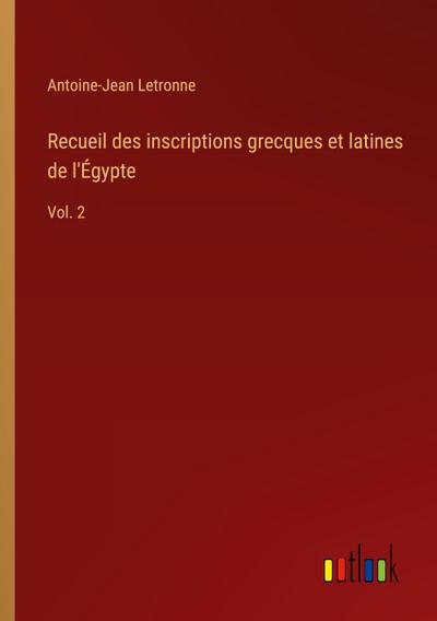 Recueil des inscriptions grecques et latines de l’Égypte