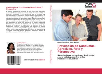Prevención de Conductas Agresivas, Reto y Perspectiva