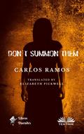 Don’t Summon Them