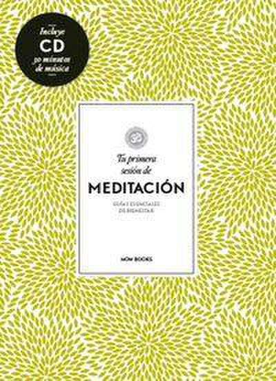 Tu primera sesión de meditación