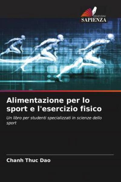 Alimentazione per lo sport e l’esercizio fisico