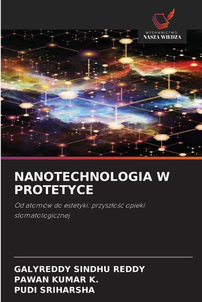 NANOTECHNOLOGIA W PROTETYCE