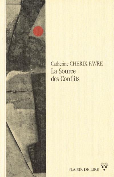 La source des conflits