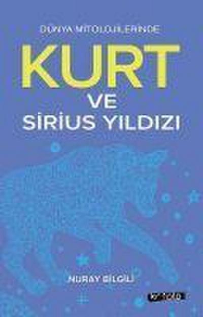 Kurt Ve Sirius Yildizi