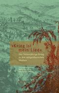 ’Krieg ist mein Lied’