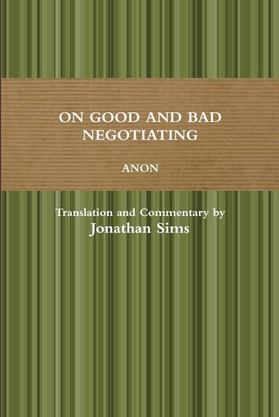 On Good and Bad Negotiating