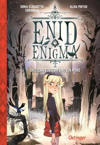 Enid Enigma - Dreizehn Elstern und ein Mord