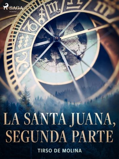 La Santa Juana, segunda parte