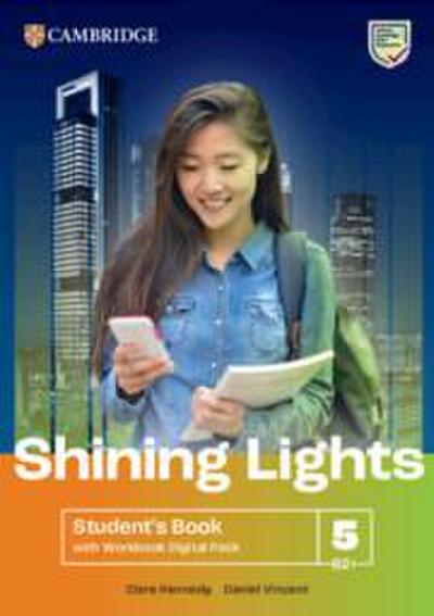 Shining Lights Level 5 Student’s Book with Workbook Digital Pack British English