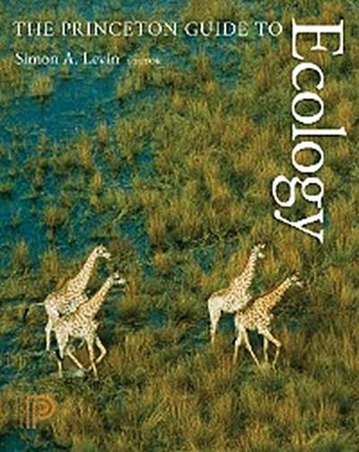 The Princeton Guide to Ecology